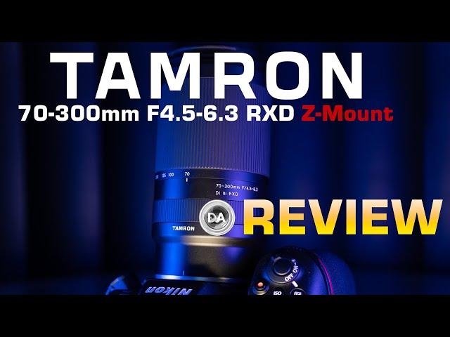 Tamron 70-300mm F4.5-6.3 RXD Z-mount Review | More Complete on Nikon?