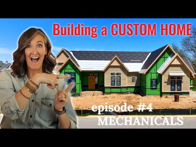 Building a Custom Home - Episode 4 | Mechanicals & Roofing