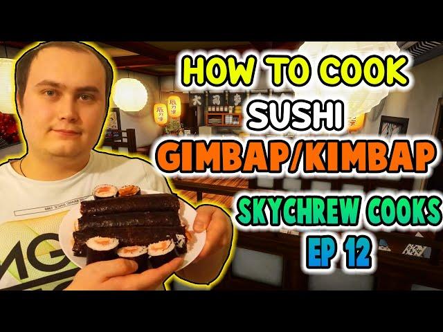 How to cook Sushi Gimbap/Kimbap | Skychrew Cooks #13