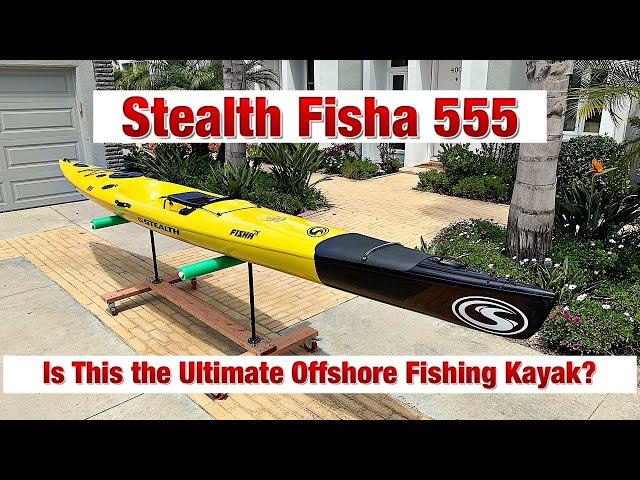 The Ultimate Offshore Fishing Kayak _ Stealth Fisha 555 Walkthrough!