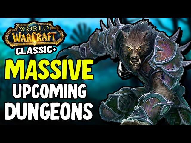 Huge Dungeons Coming to Classic+ & Season of Discovery | Classic WoW