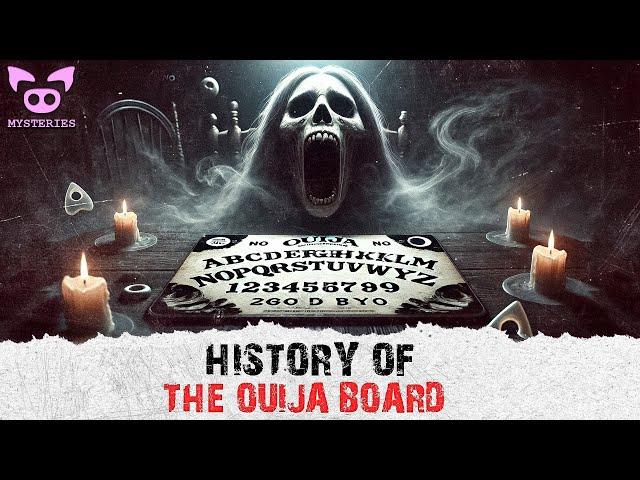 The Dark History of the Ouija Board