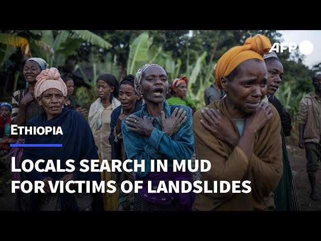 Tearful locals search in mud for victims of Ethiopia's landslides | AFP