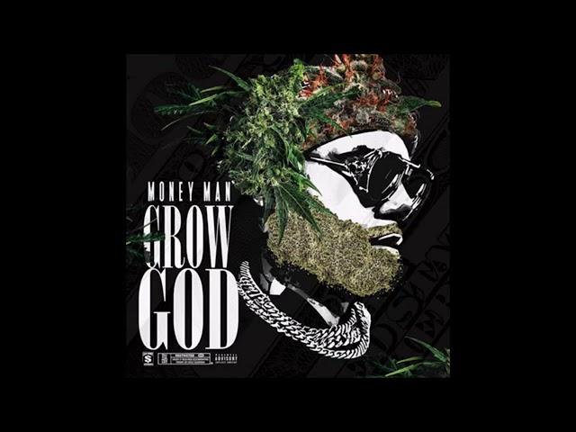 MONEY MAN - GROW GOD FULL MIXTAPE NEW 2023