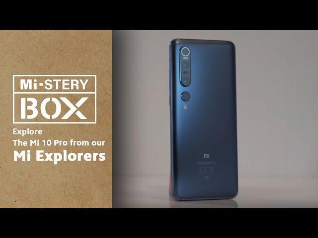 Explore the #Mi10Pro From Our #MiExplorers - #MiSteryBOX | Martijn Wester