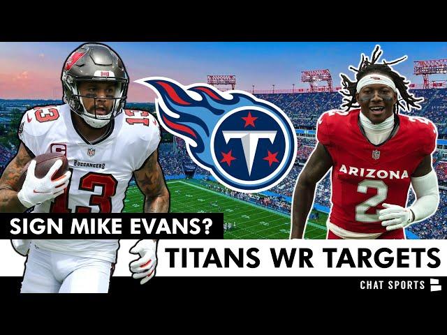 Tennessee Titans SIGNING Mike Evans? Titans Wide Receiver Free Agent Targets | 2024 NFL Free Agency