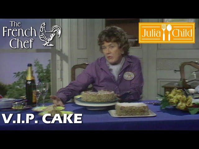 V.I.P. Cake | The French Chef Season 10 | Julia Child