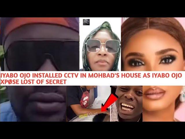 IYABO OJO YOU INSTALL CCTV IN MOHBAD HOUSE‼ YOUR CUP DON FULL AS KEMI OLUNLOYO XPØSE MORE SECRET