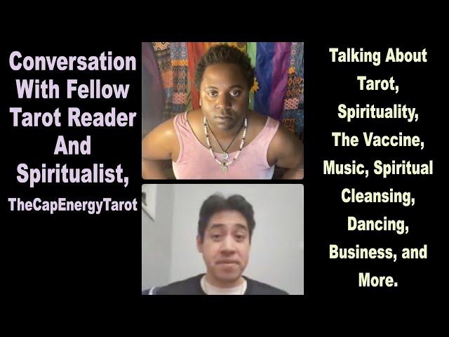 CONVERSATION WITH TheCapEnergyTarot ABOUT TAROT, ASTROLOGY, BUSINESS, & MORE [LAMARR TOWNSEND TAROT]