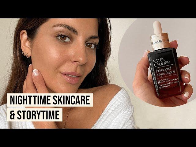 One Brand - Estée Lauder Nighttime Skincare Routine + Story Time