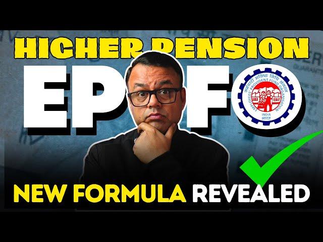 New EPFO Higher Pension Calculation Formula | Pro Rata Calculation | Every Paisa Matters