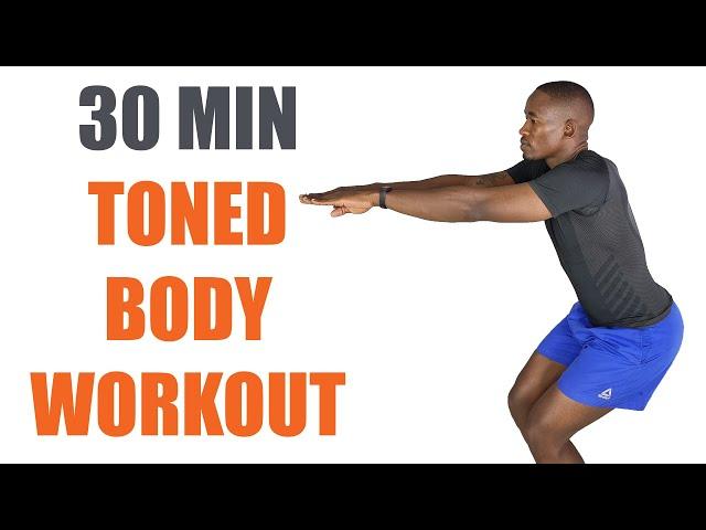 30 Minute Toned Body Workout No Equipment/ Toning and Strength Workout