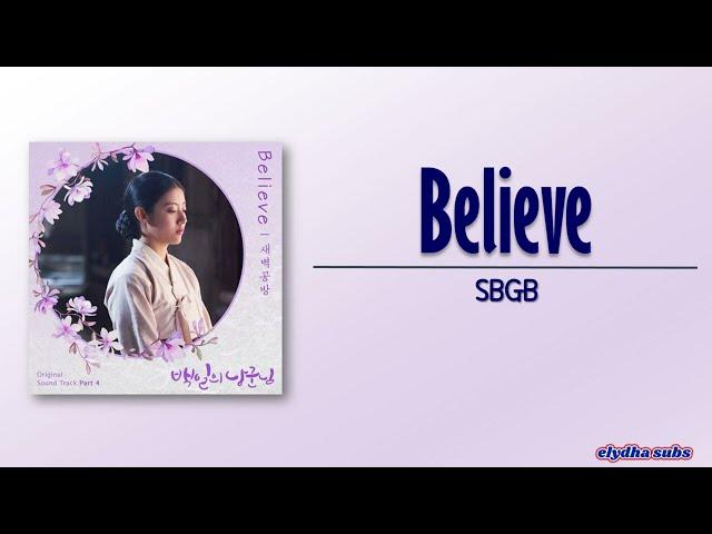 SBGB - Believe [100 Days My Prince OST – Part 2] [Rom|Eng Lyric]