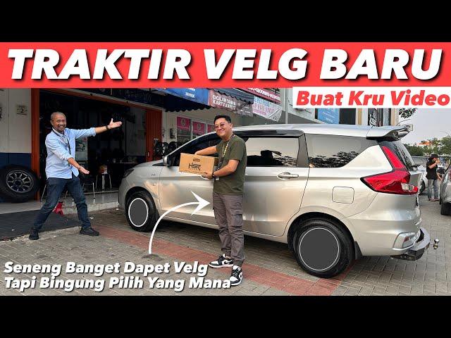 TRAKTIR KRU VIDEO VELG HSR BARU BUAT ERTIGA KESAYANGANNYA