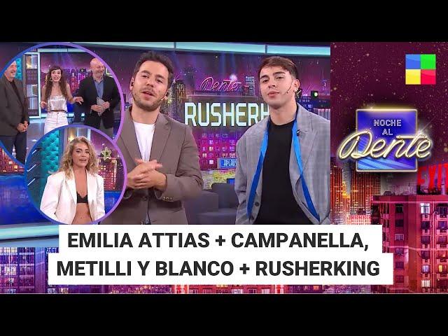 Emi Attias + Campanella, Metilli y Blanco + Rusherking #NocheAlDente | Programa completo (30/11/24)