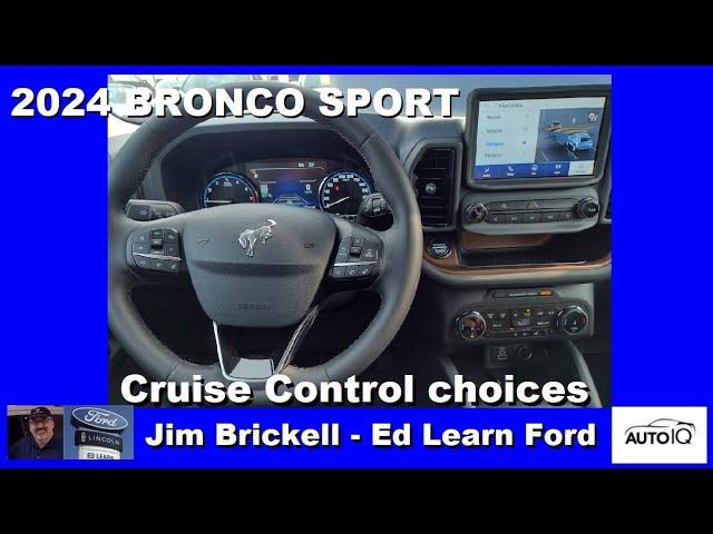 2024 BRONCO SPORT Outer Banks -  choose your cruise control