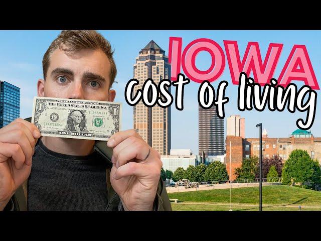 The TRUE Cost of Living in Iowa vs. Other States