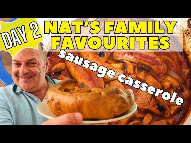 Day 2 Nat's Family Favourites | Sausage Casserole With Huge Yorkshire Pudding.