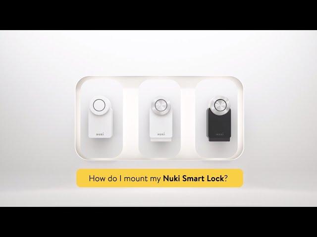 Nuki Smart Lock: Installation on your door lock