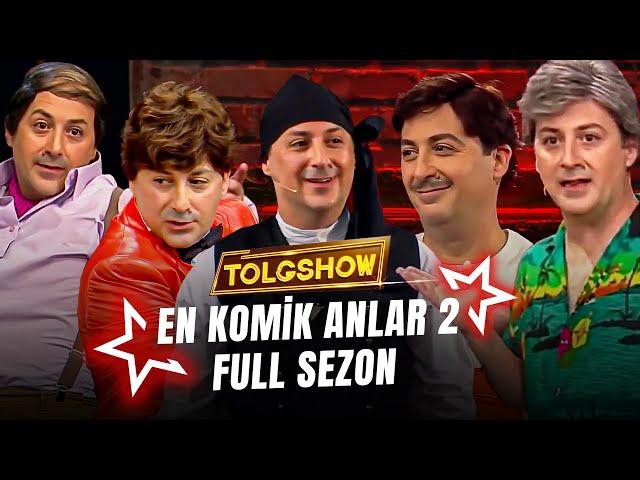 Tolgshow En Komik Anlar - 2 | Full Sezon