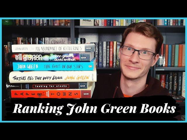 Ranking John Green Books from Worst to Best