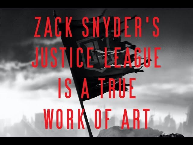 THE SNYDER CUT IS A TRUE WORK OF ART