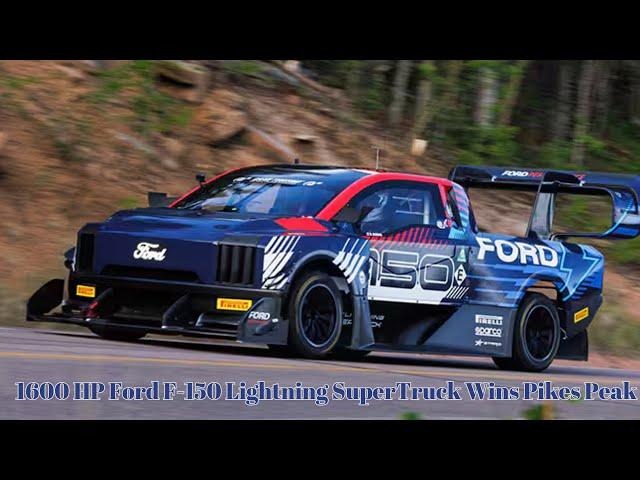 1600 HP Ford F-150 Lightning SuperTruck Wins Pikes Peak | 8 Minutes 53.553 Seconds