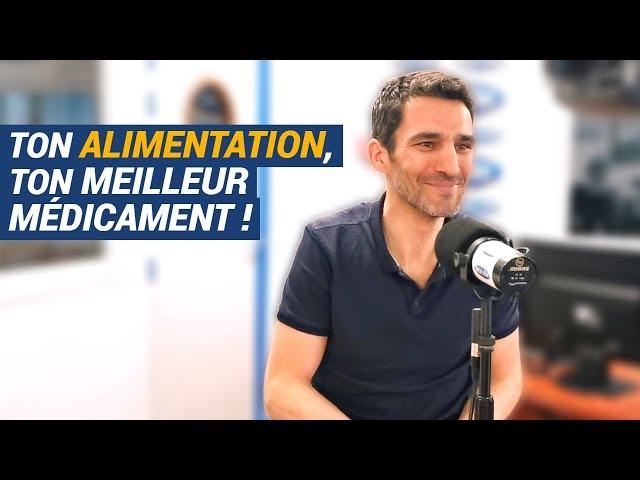 [AVS] Ton alimentation, ton meilleur médicament ! - Dr Pascal Goncalves (Dr Food)