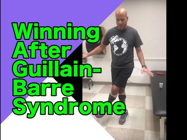 Guillain Barre Syndrome Physical Therapy