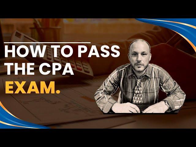 How to Pass the CPA exam. | Tips from a CPA.