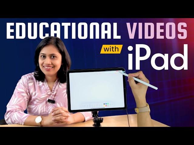 Create Educational Videos with iPad