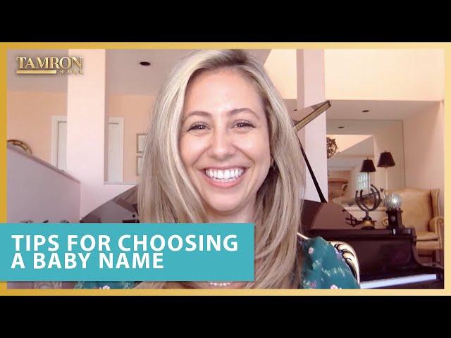 Tips for Choosing a Baby Name That You Won’t Hate Later