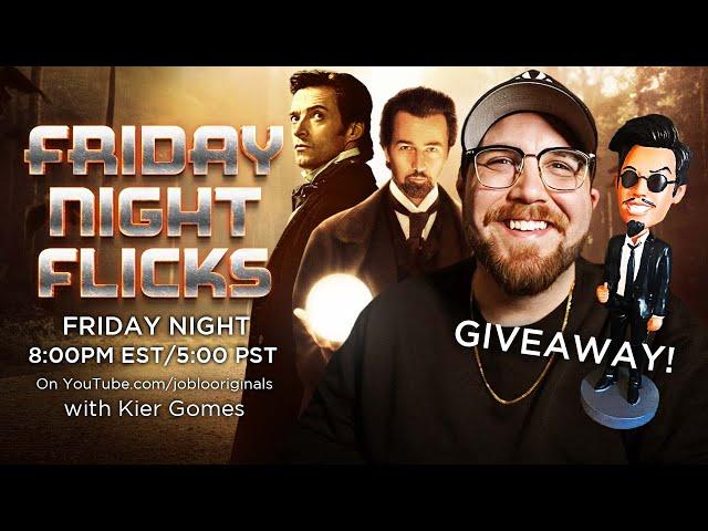 Friday Night Flicks! The Prestige vs The Illusionist, GIVEAWAY, Movie News and MORE!