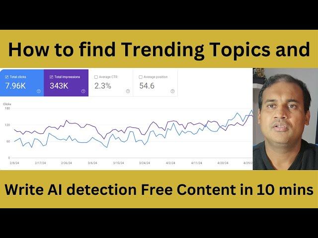 how to find trending topics and write humanised content using AI tool | bypass AI detection