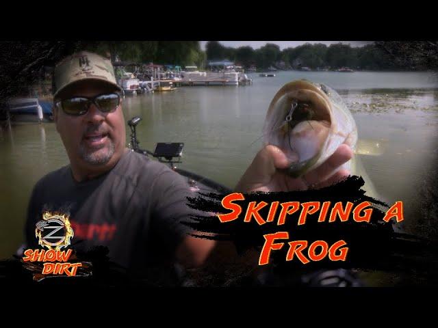 SKIPPING A FROG for Bass - ZONA SHOW DIRT Episode #35