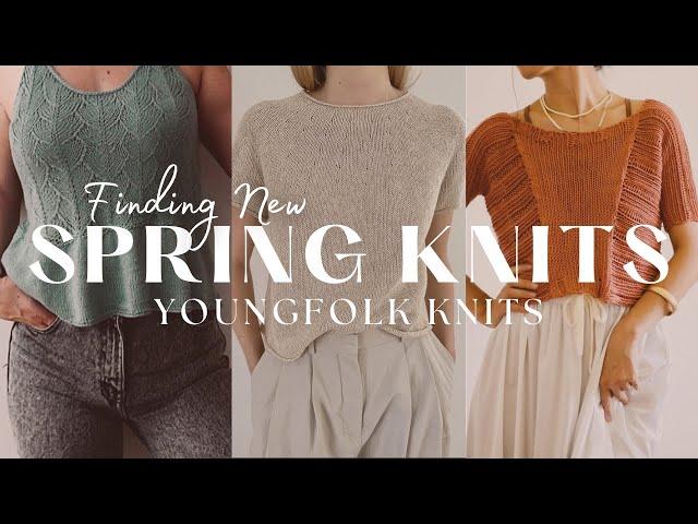 YoungFolk Knits: Finding New Spring Knitting Patterns