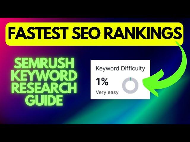 Semrush Keyword Research 2024 - How I Find 1,000s of Keywords & Rank FAST