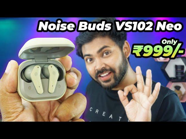 Low Budget Earbuds Noise Buds VS102 Neo | 50ms Low Latency with Quad ENC Mic