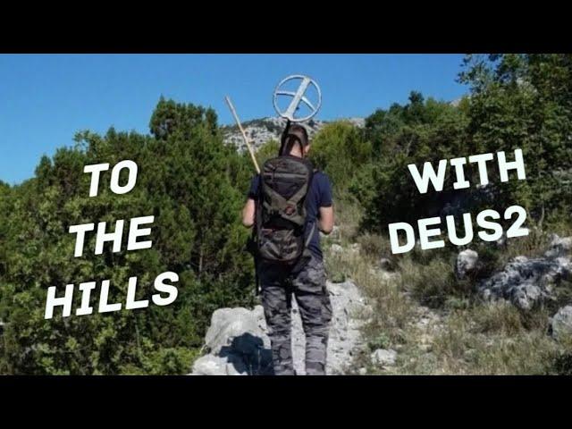 TO THE HILLS WITH DEUS2-METAL DETECTING! 4K