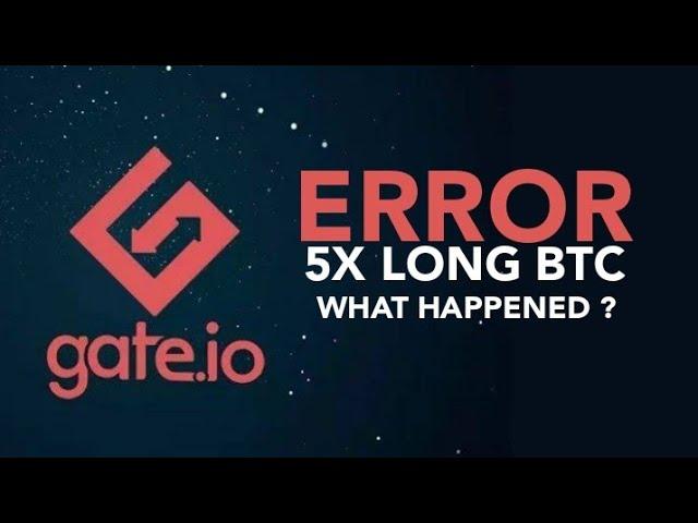 5X LONG BTC LEVERAGED TOKEN GATE IO ( what happened)