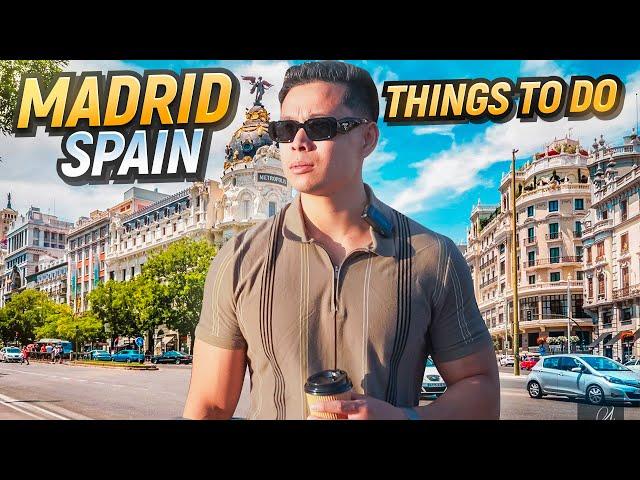 25 Things You MUST Do In Madrid Spain  Full Travel Guide