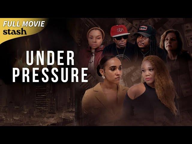 Under Pressure | Suspense Drama | Full Movie | Black Cinema