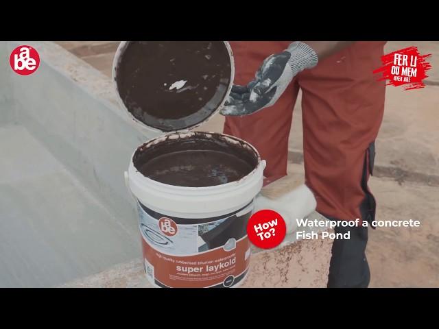 HOW TO : Waterproof a concrete Fish Pond with Super Laykold