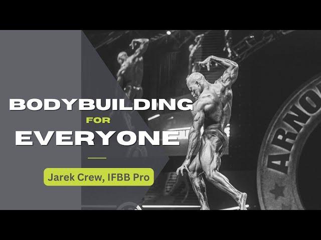 GOING TO THE ARNOLD - Bodybuilding for Everyone Ep. 3 - Jarek Crew, IFBB Pro