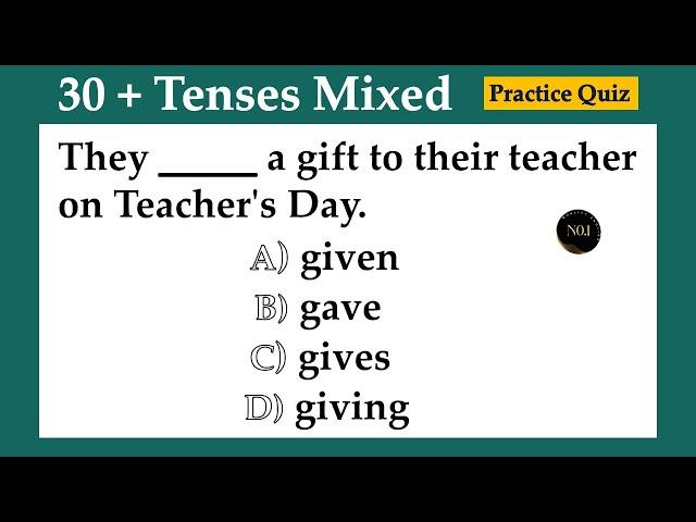 30 + Tenses Mixed Quiz | English Grammar Practice test | Test your English | No.1 Quality English