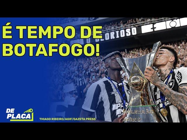 BOTAFOGO CAMPEÃO BRASILEIRO; SELEÇÃO DO BRASILEIRÃO; ATHLETICO REBAIXADO | De Placa (09/12/2024)