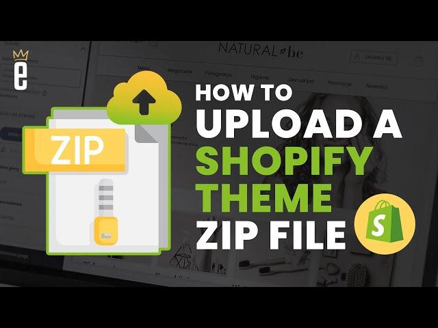 How to Install a Shopify Theme Using a Zip File