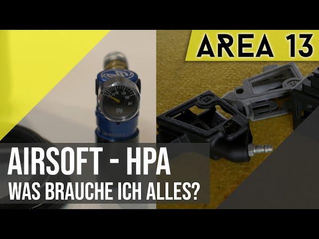 AREA13 | was brauche ich um HPA (Druckluft) zu spielen im Airsoft ? | Paintball & Airsoft