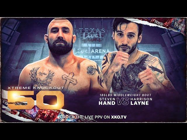 XKO 50 Harrison Layne vs Steven Hand