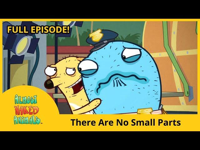 Almost Naked Animals (Full Episode - HD) - There Are No Small Parts/Keep On Monster Truckin'